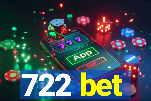 722 bet